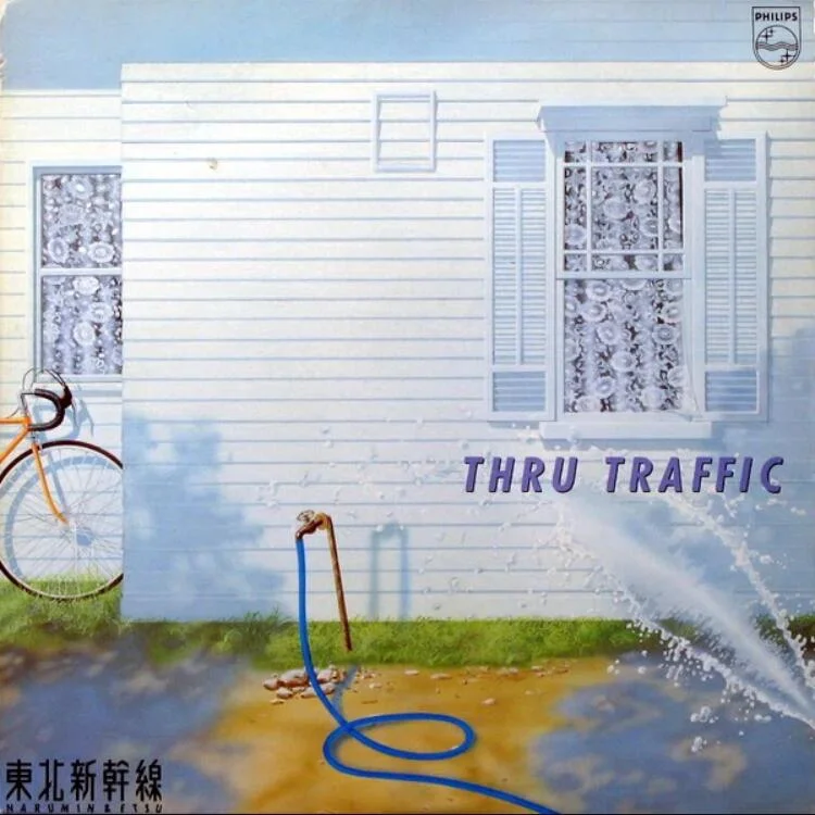 Spell / 東北新幹線 / THRU TRAFFIC / 1982