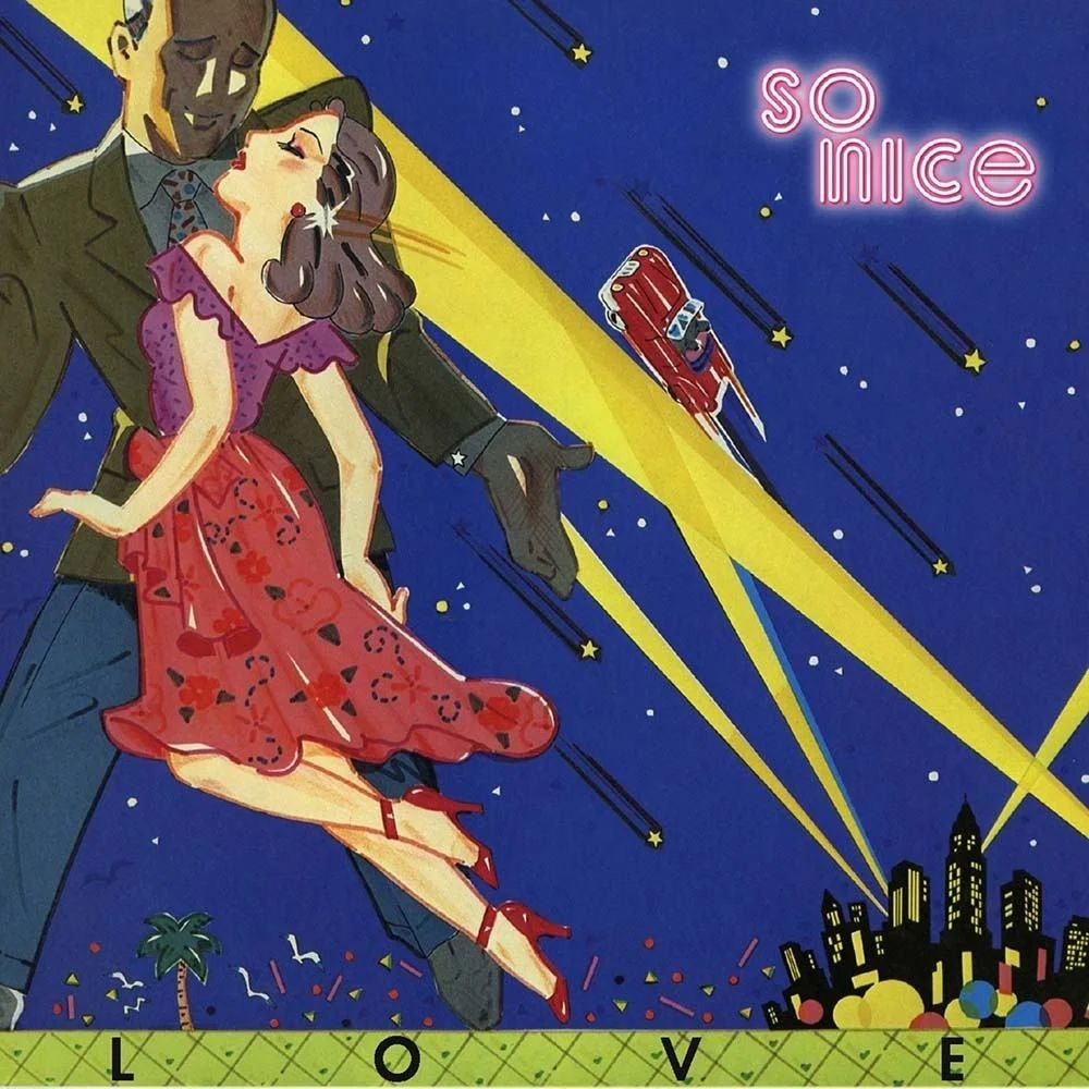 光速道路 / So Nice / Love / 1979