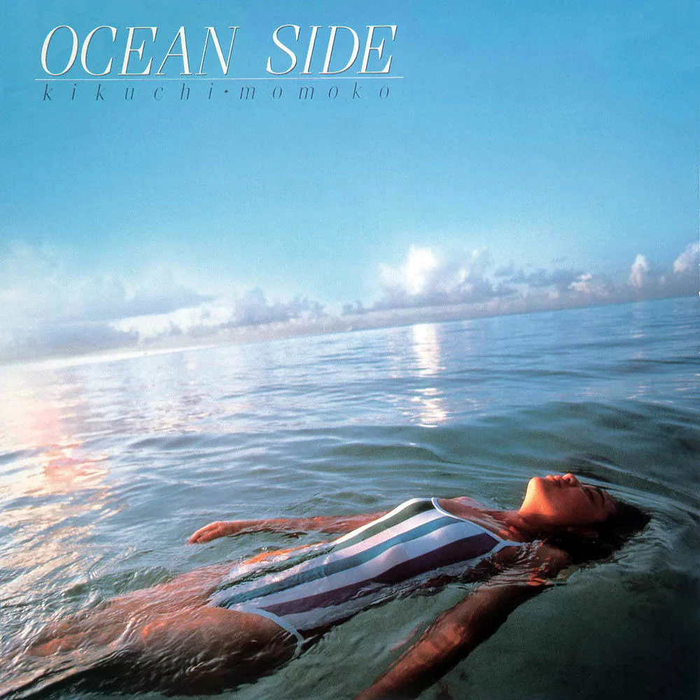 オーシャン・サイド (Ocean Side) / 菊池桃子 / Ocean Side / 1984