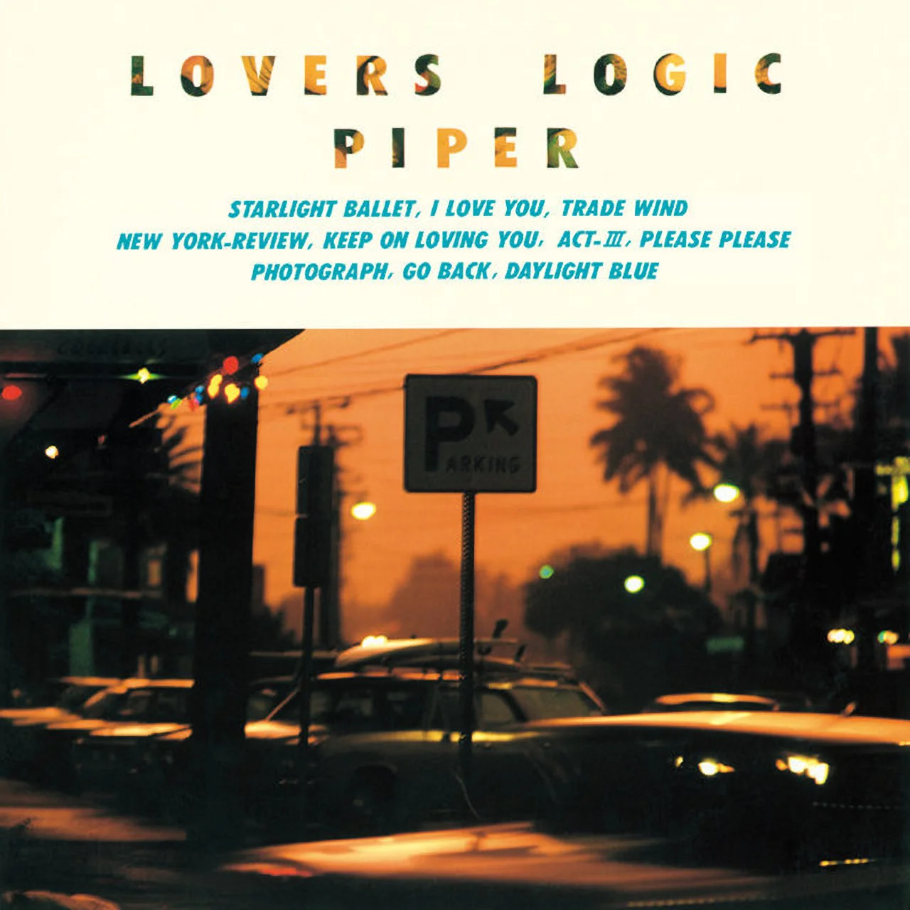 Starlight Ballet / Piper / Lovers Logic / 1985