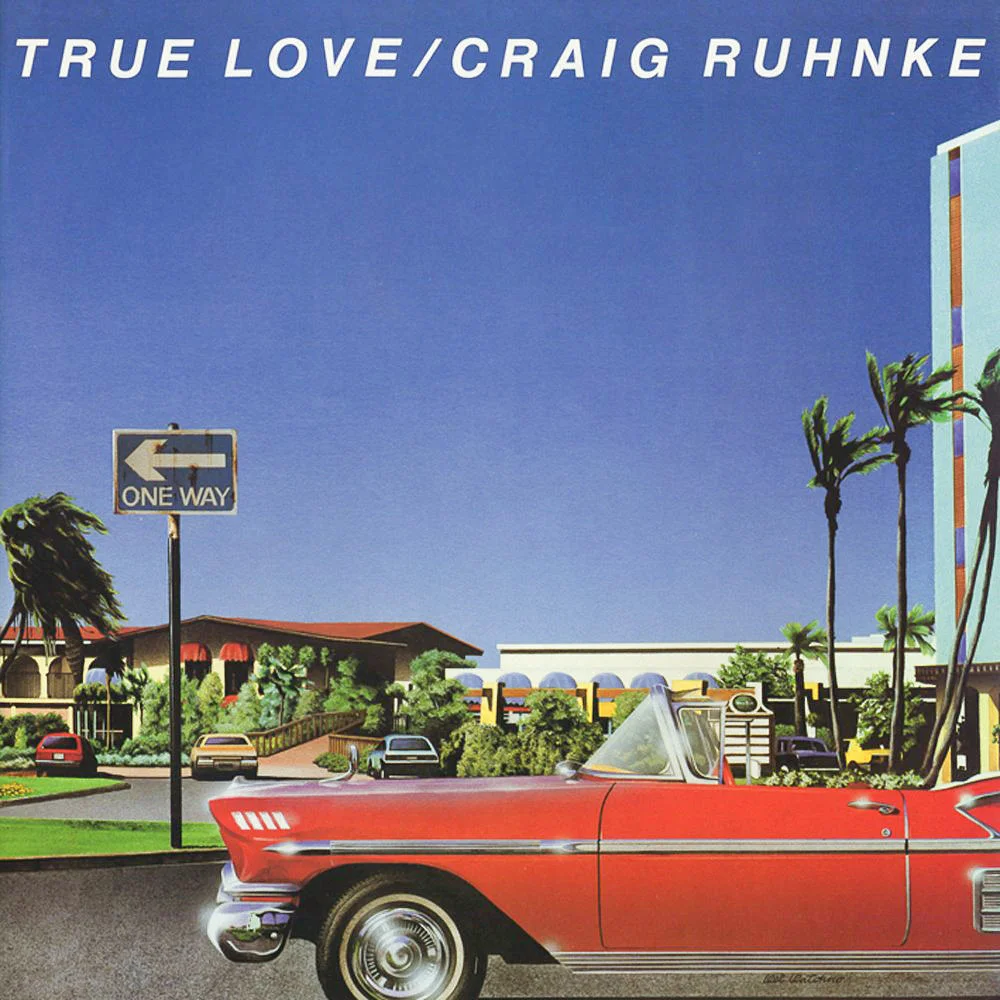 Ooh Baby / Craig Ruhnke / True Love / 1983
